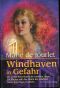 [Windhaven Saga 05] • Windhaven in Gefahr